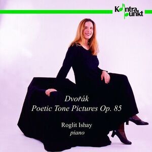 Roglit Ishay - Poetic Tone / Pictures Opus 85  CD